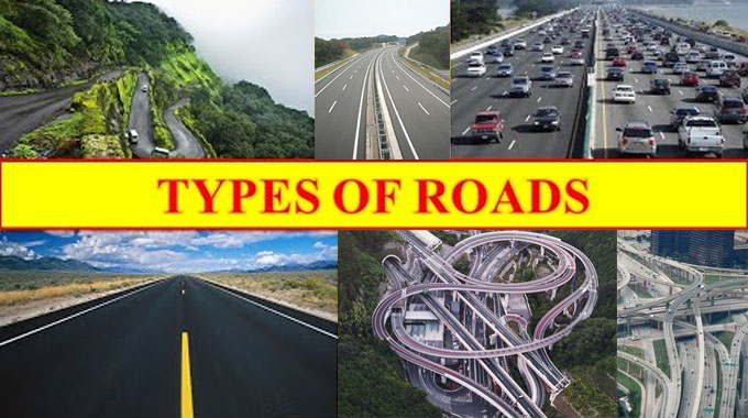 Different Types of Roads and their Purpose | Classification of Roads