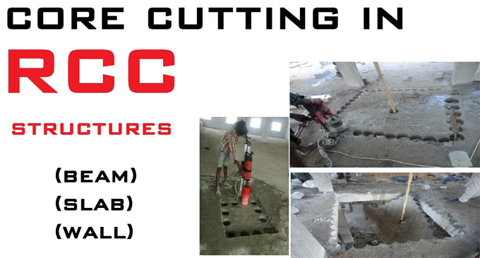 How to perform core cutting in Reinforced Cement Concrete Structures