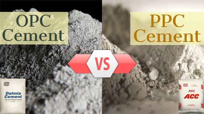 Cement types for construction project: OPC Cement Vs PPC Cement
